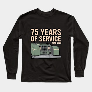 75 years of service Long Sleeve T-Shirt